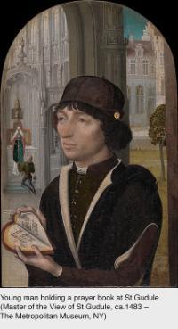 Young man holding a prayer book at St Gudule (Master of the View of St Gudule, ca.1483 – The Metropolitan Museum, NY)